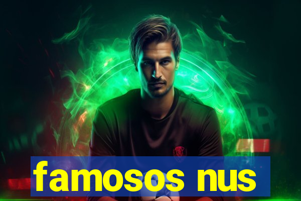 famosos nus